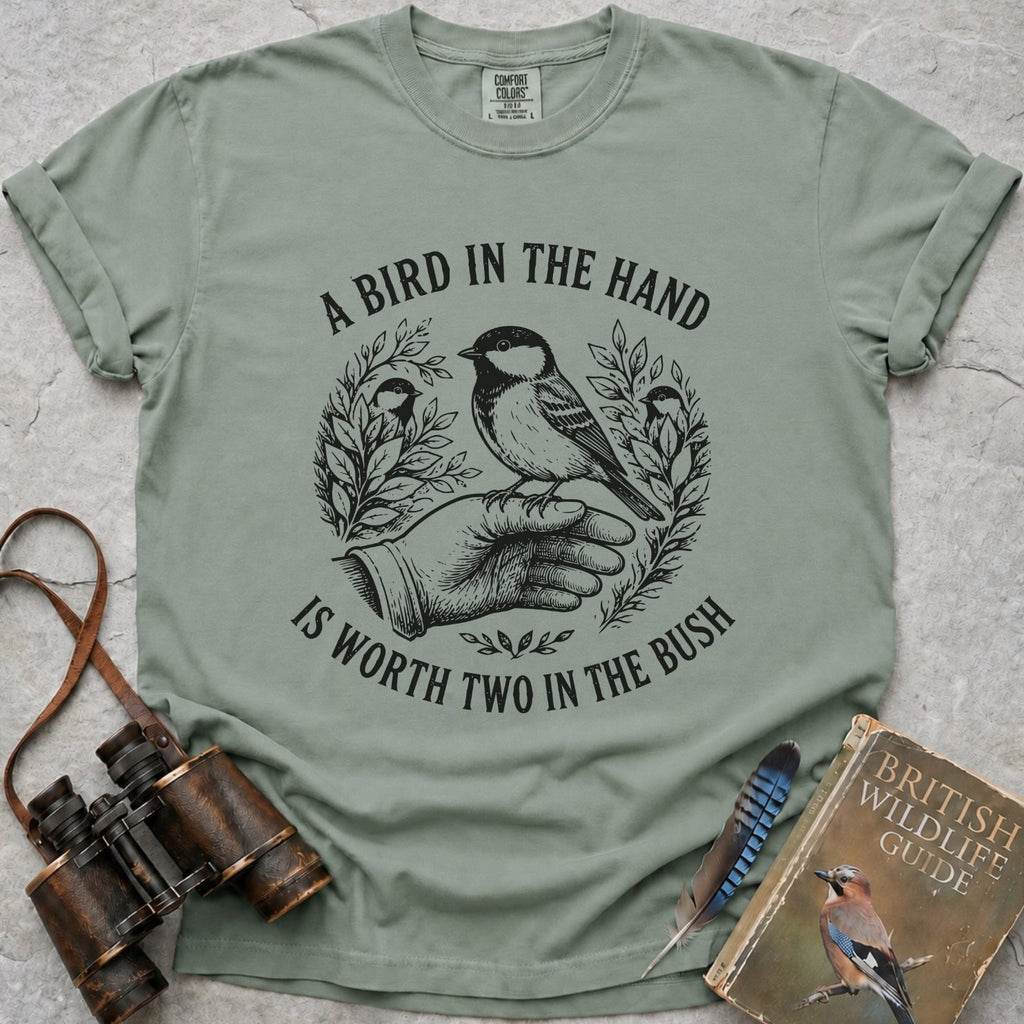 A Bird In The Hand T-Shirt