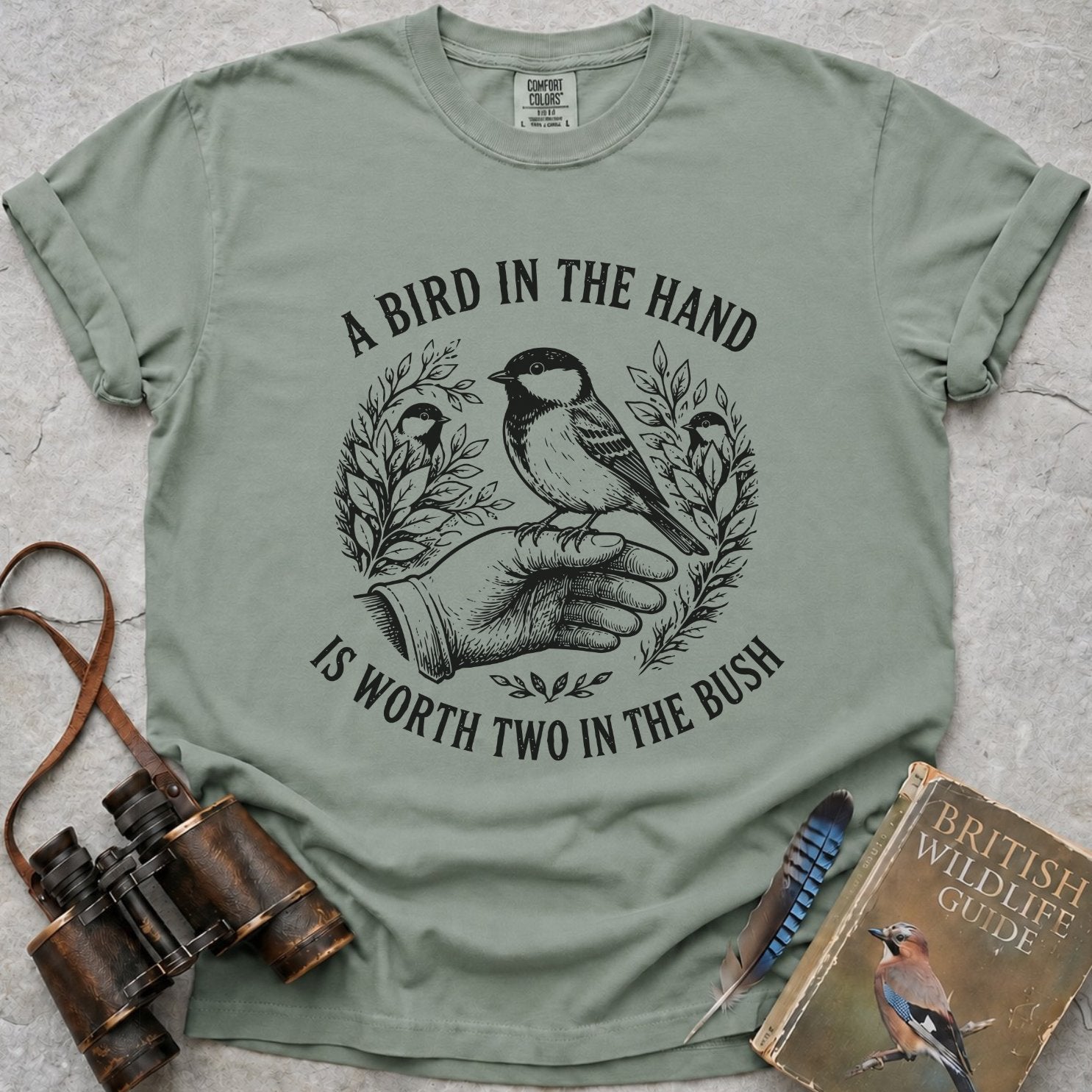 A Bird In The Hand T-Shirt