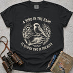 A Bird In The Hand T-Shirt
