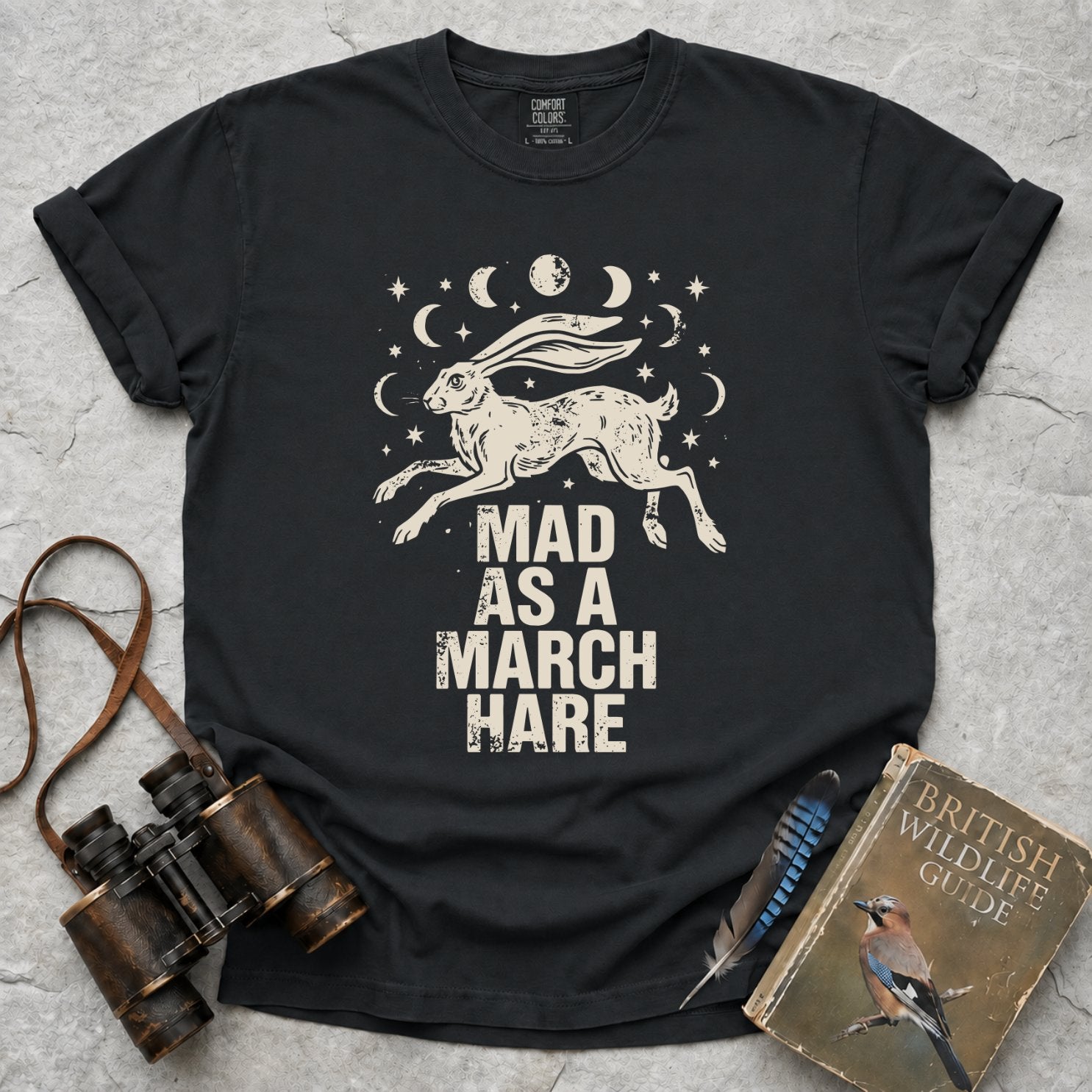 Mad As A March Hare T-Shirt