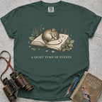 A Quiet Turn Of Events T-Shirt