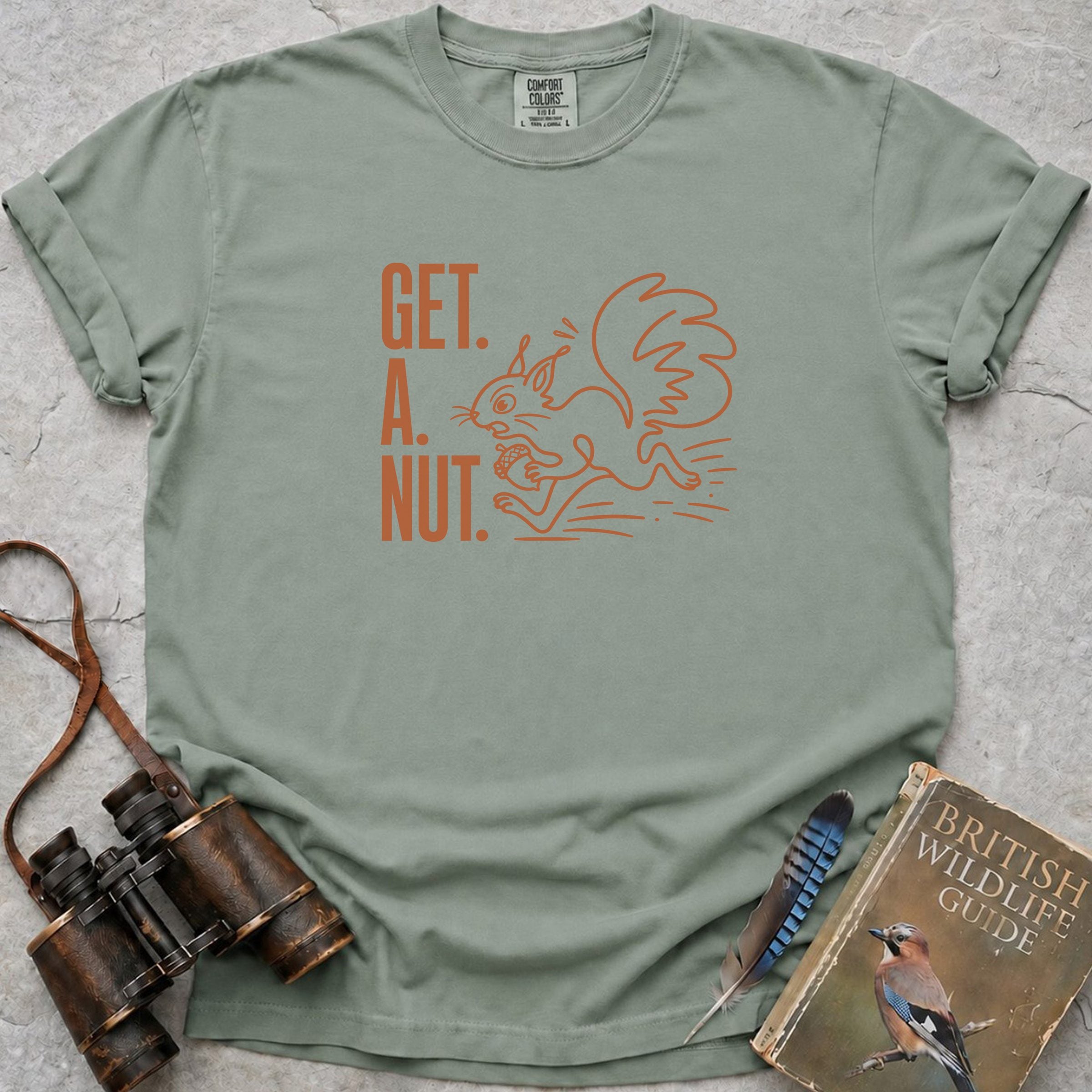 Get A Nut Squirrel T-Shirt — bay