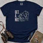 Get A Nut Squirrel T-Shirt — true navy