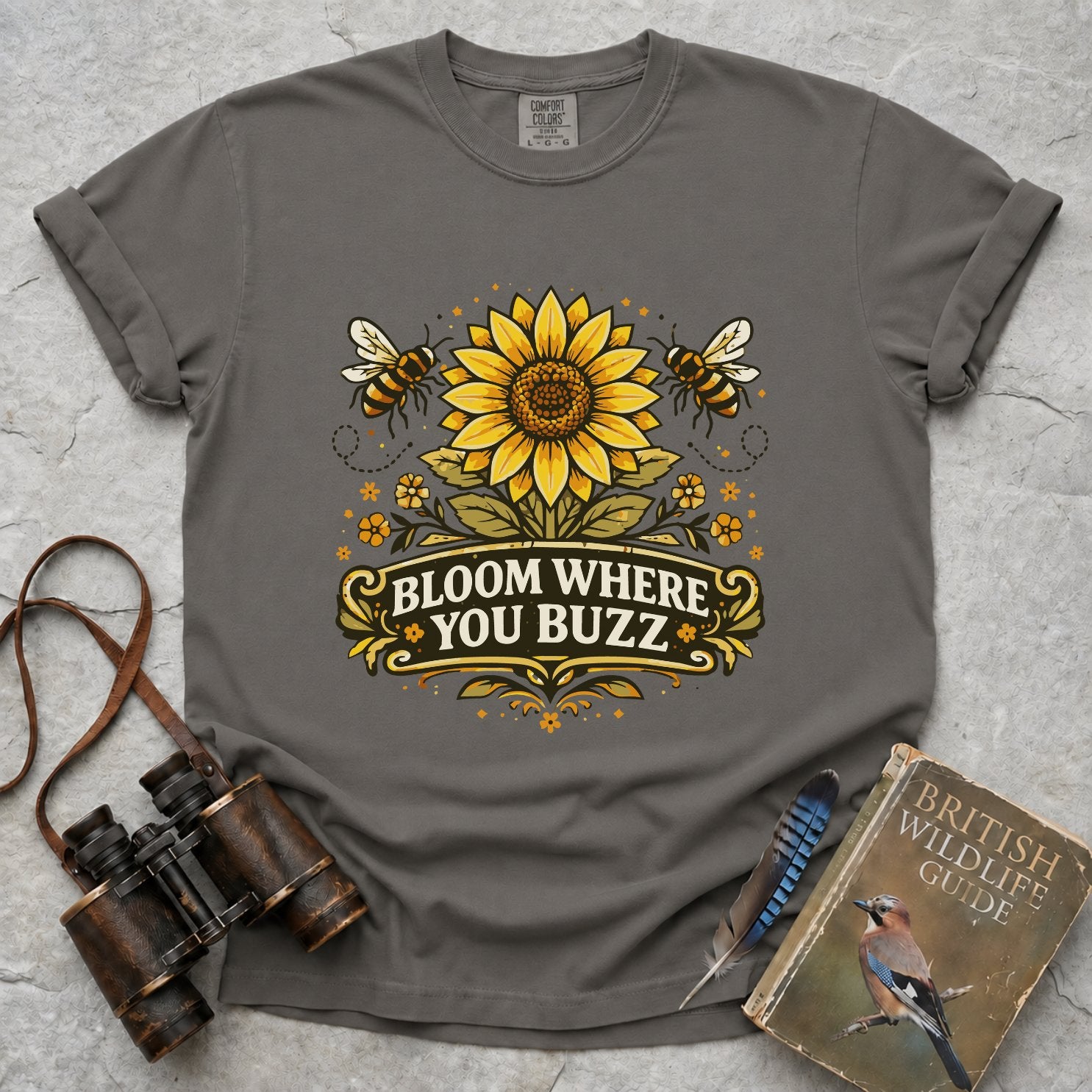 Bloom Where You Buzz T-Shirt