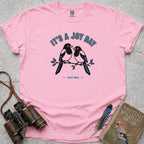 It's A Joy Day T-Shirt — blossom