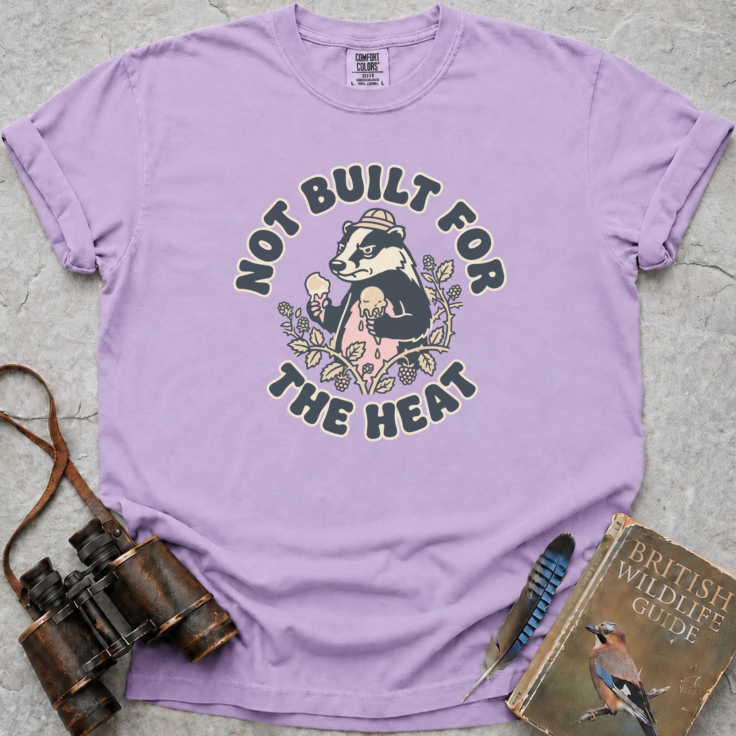 Not Built For The Heat Badger T-Shirt — orchid