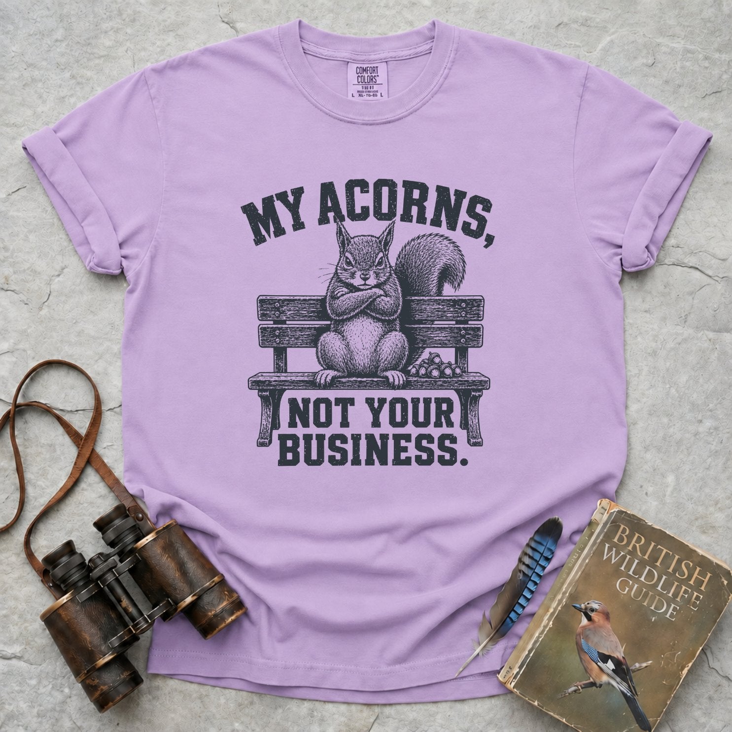 My Acorns, Not Your Business T-Shirt
