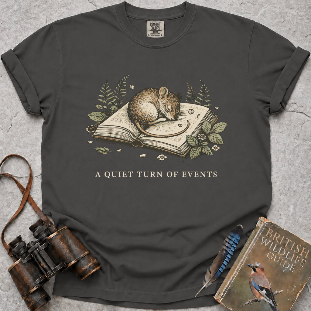 A Quiet Turn Of Events T-Shirt