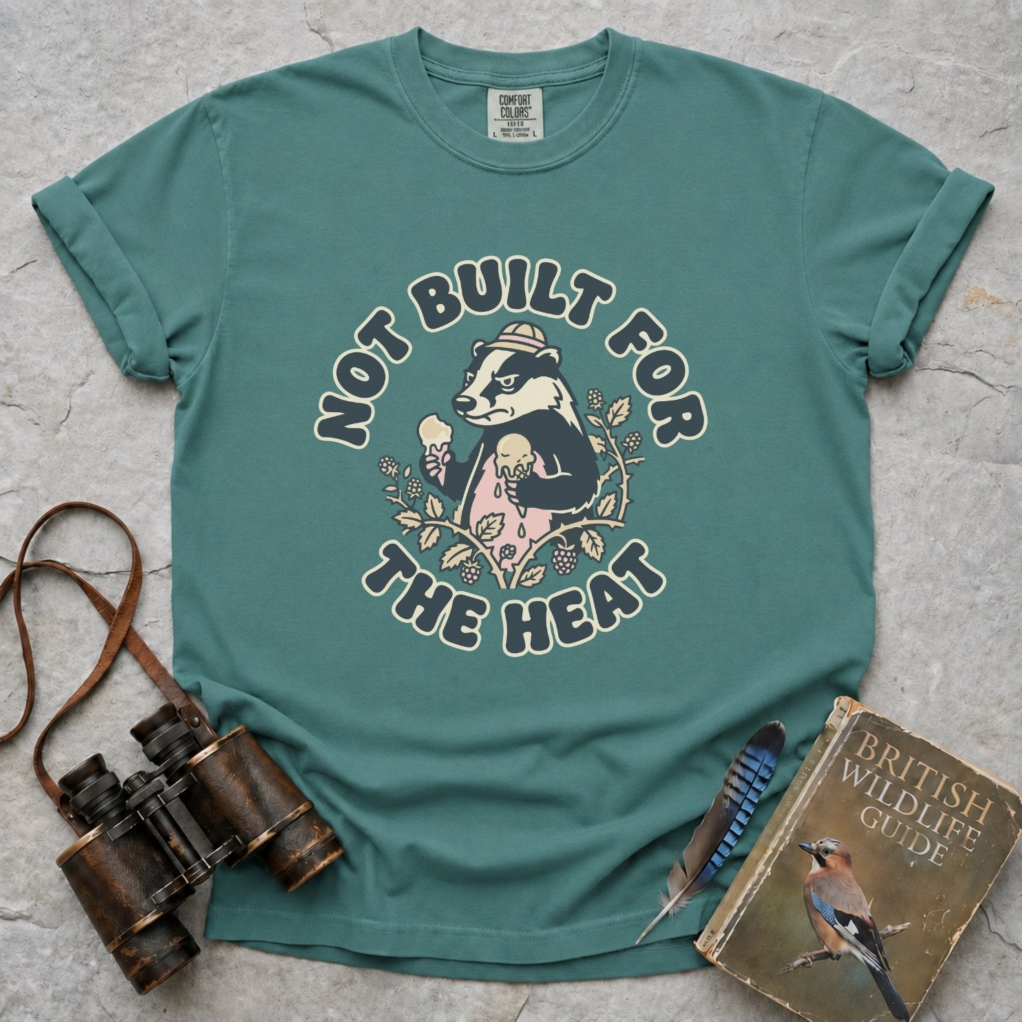 Not Built For The Heat Badger T-Shirt