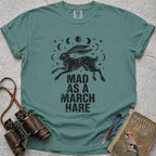 Mad As A March Hare T-Shirt