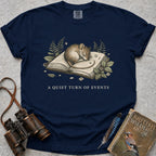 A Quiet Turn Of Events T-Shirt