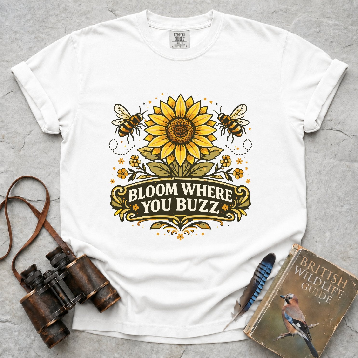 Bloom Where You Buzz T-Shirt